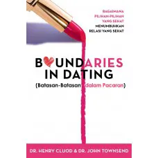 Buku Boundaries In Dating oleh Dr. Henry  Cloud, John Townsend