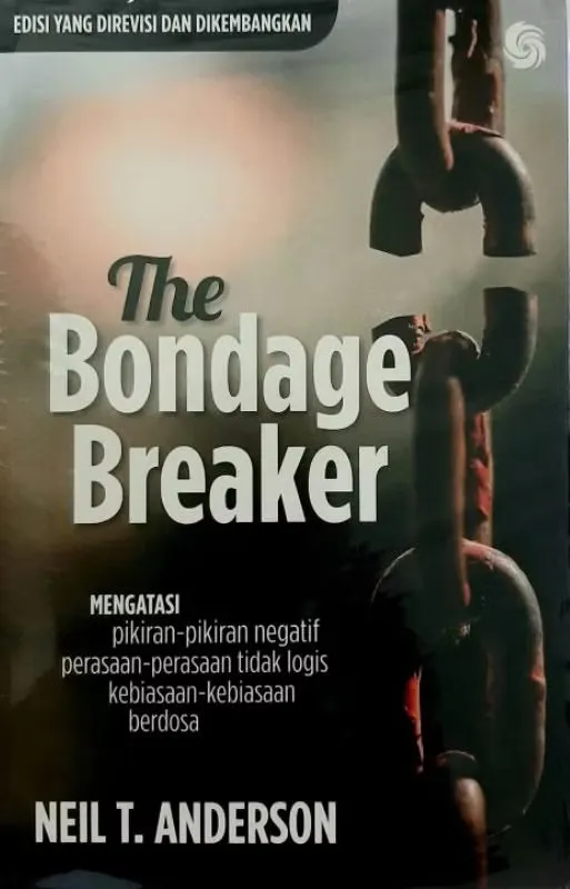 Buku The Bondage Breaker oleh Neil T Anderson