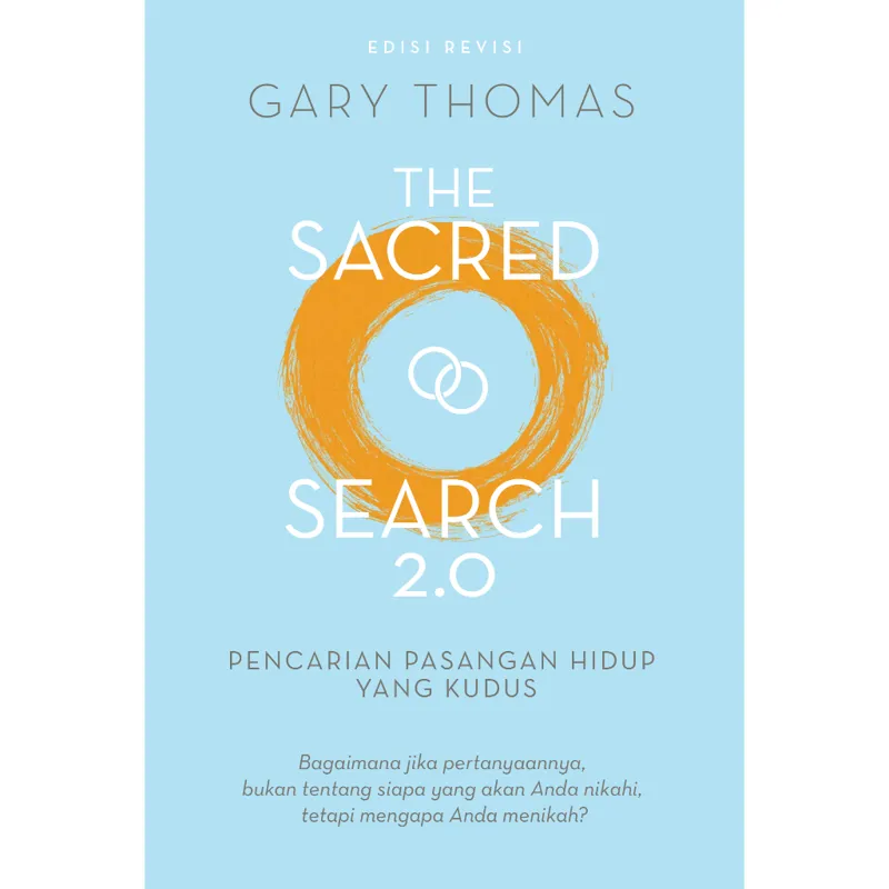 Buku The Sacred Search 2.0 Edisi Revisi oleh Gary Thomas