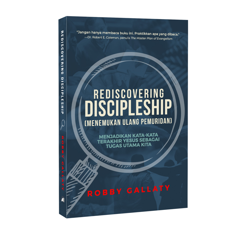 Buku Rediscovering Discipleship Menemukan Ulang Pemuridan oleh Robby Gallaty