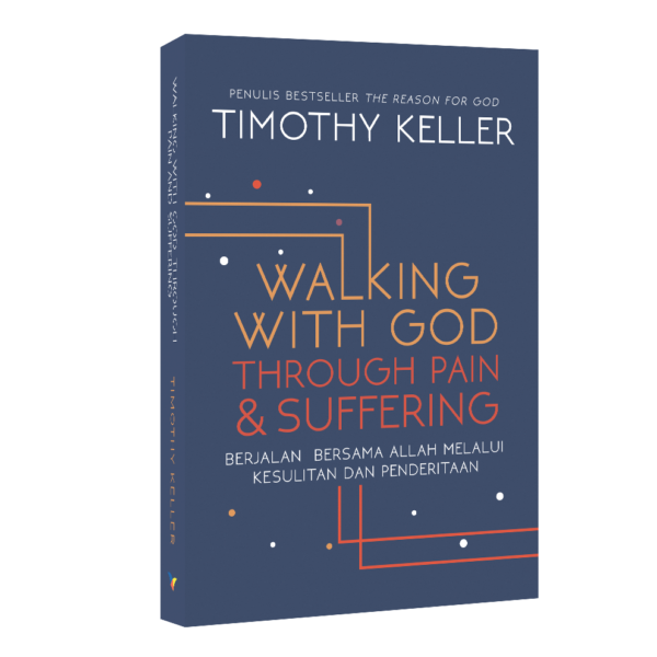 Buku Walking With God Through Pain and Suffering oleh Timothy Keller