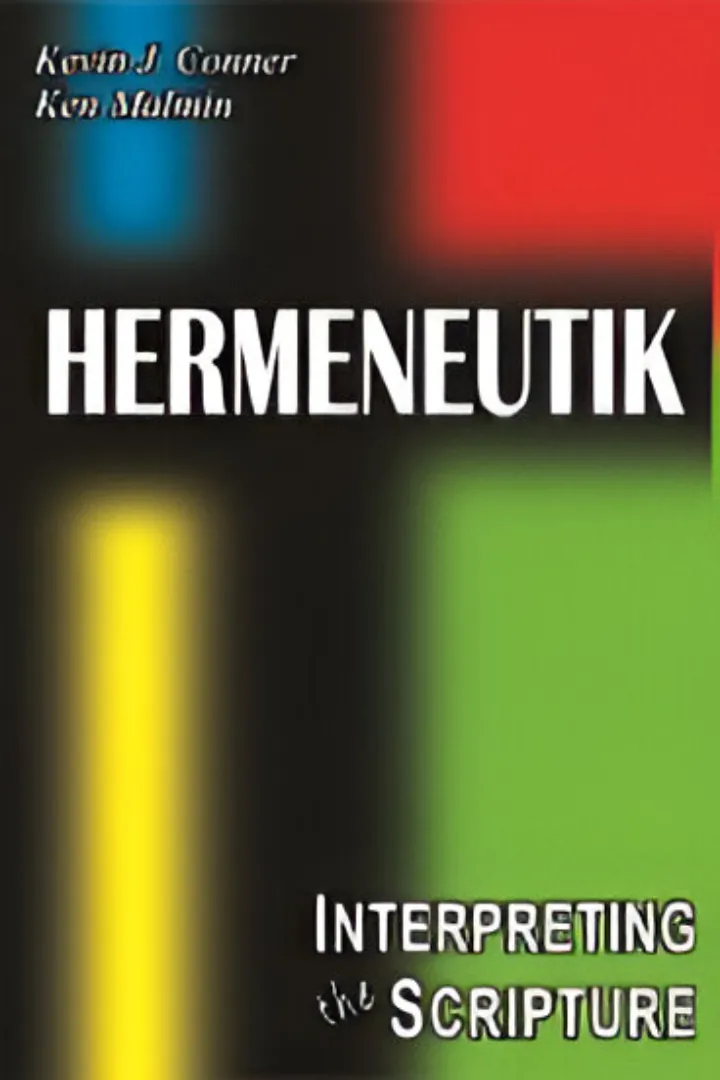 Hermeneutik - Interpreting The Scripture