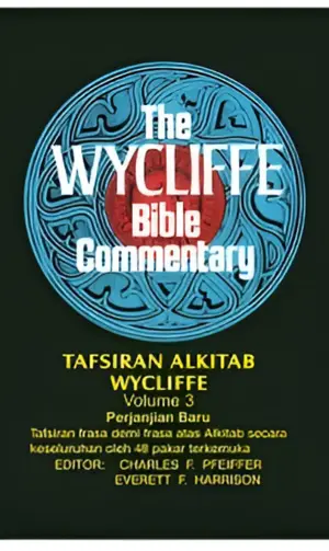 Tafsiran Alkitab Wycliffe Volume 3
