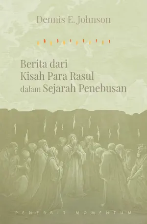 Berita dari Kisah Para Rasul dalam Sejarah Penebusan
