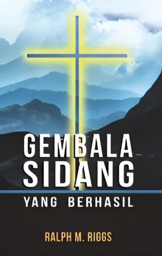 Buku Gembala Sidang Yang Berhasil oleh Ralph M. Riggs