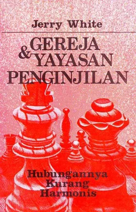 Gereja dan Yayasan Penginjilan