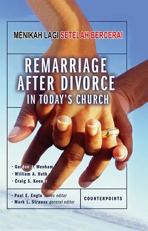 Remarriage After Divorce in Today s Church