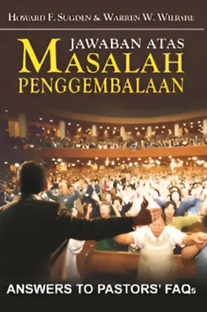 Jawaban Atas Masalah Penggembalaan - Answers to Pastor's FAQs