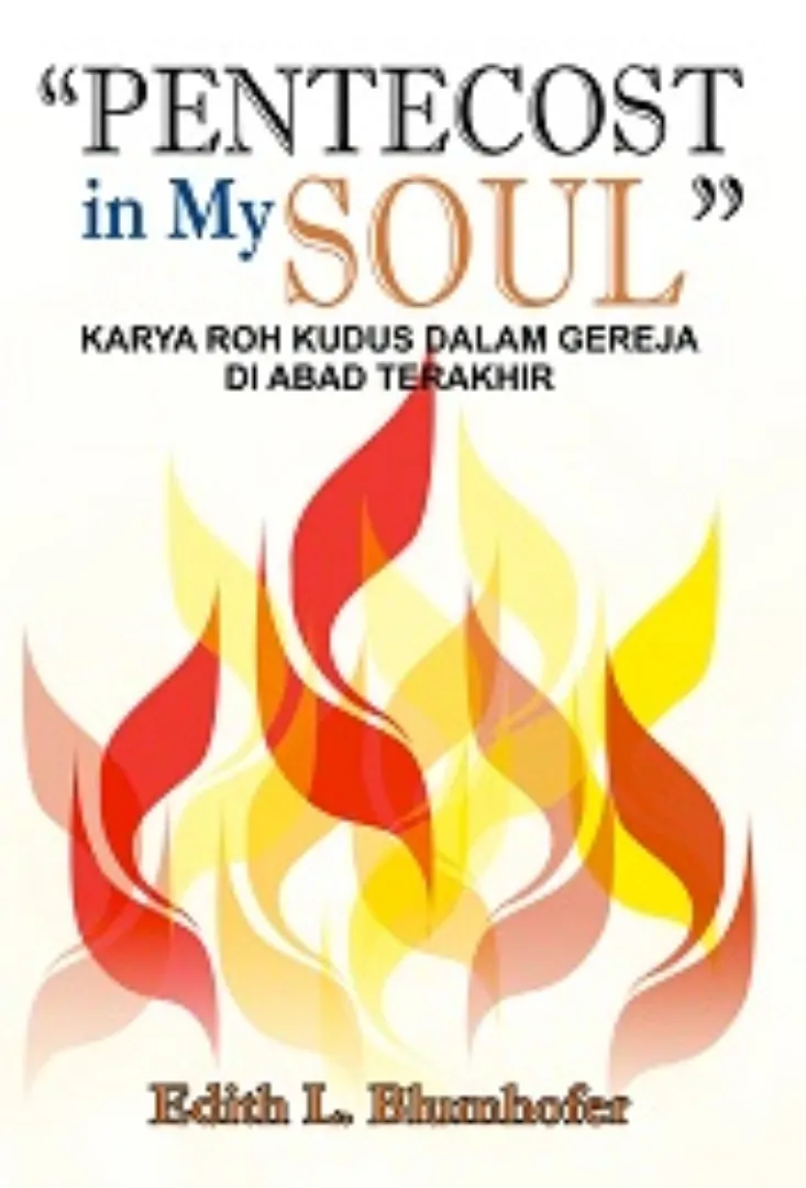 Buku Pentecost in My Soul oleh Edith L. Blumhofer
