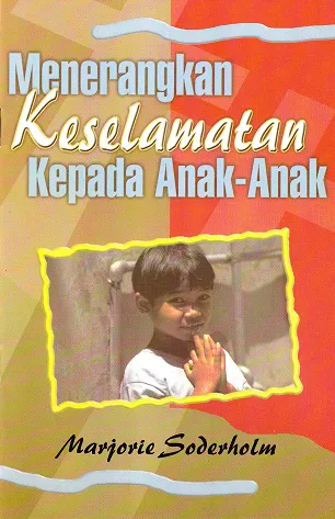 Menerangkan Keselamatan Kepada Anak-anak