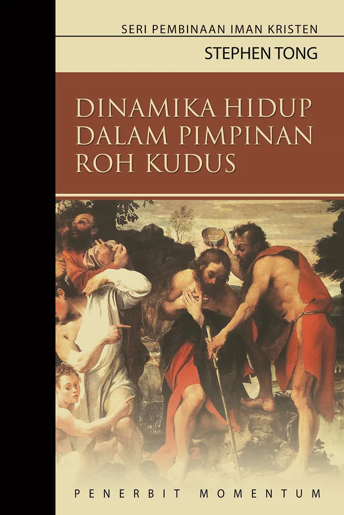 Dinamika Hidup dalam Pimpinan Roh Kudus