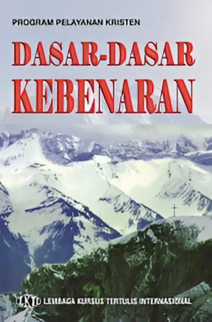 Buku Dasar-Dasar Kebenaran oleh 
