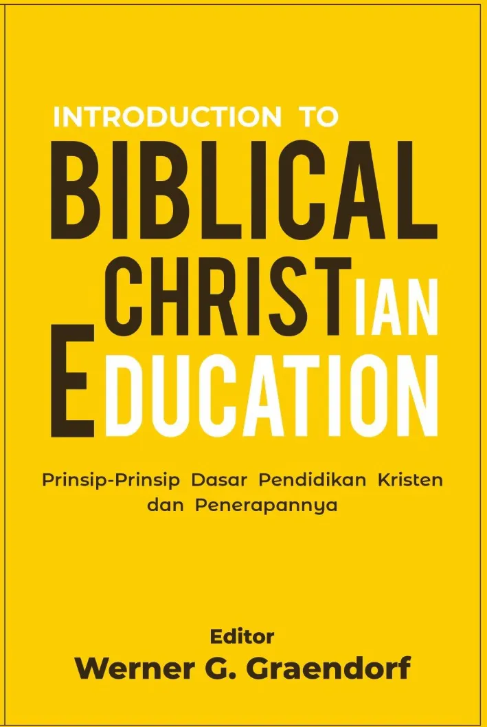 Introduction to Biblical Christian Education