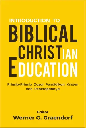 Introduction to Biblical Christian Education