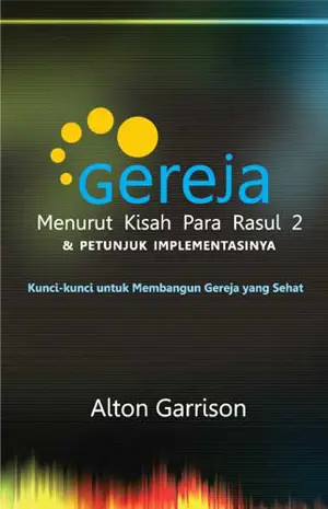 Gereja Menurut Kisah Para Rasul 2