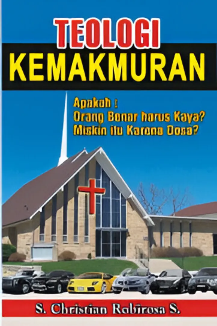 Buku Teologi Kemakmuran oleh Christian Robirosa