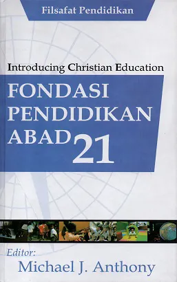 Fondasi Pendidikan Abad 21