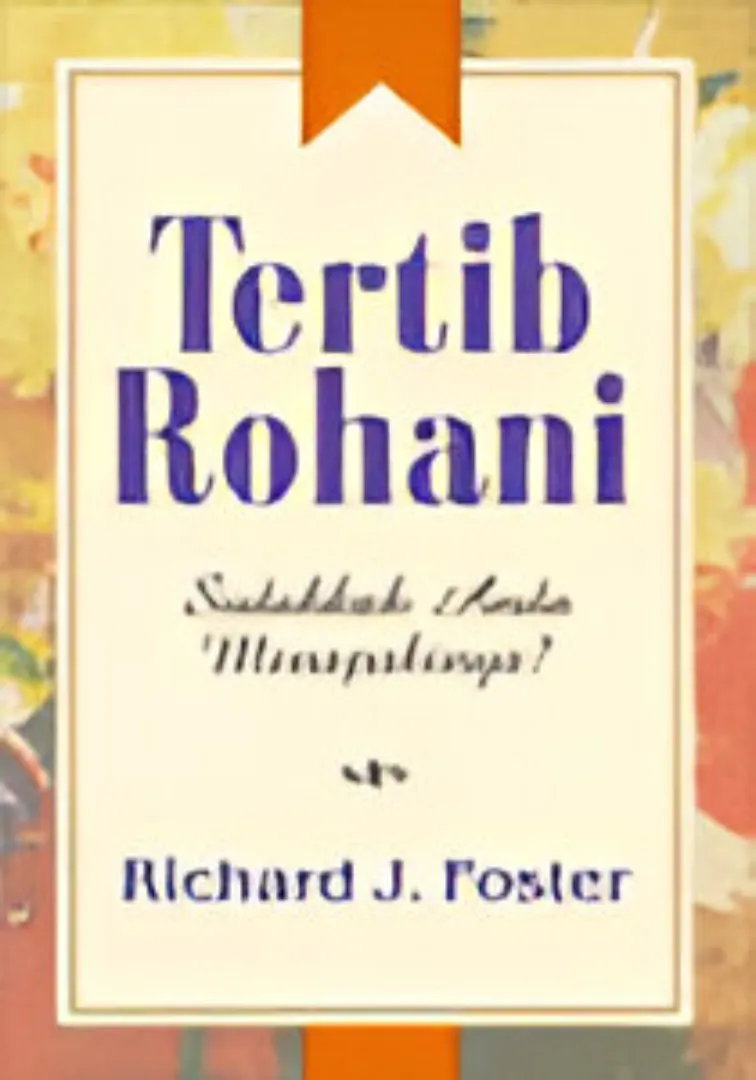 Buku Tertib Rohani oleh Richard J. Foster