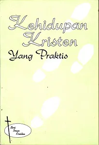 Kehidupan Kristen yang Praktis