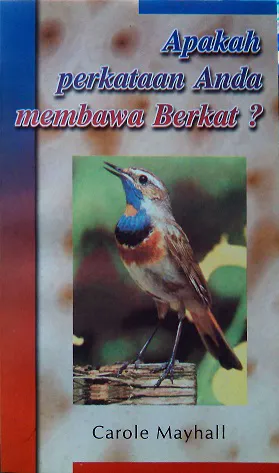 Apakah Perkataan Anda Membawa Berkat?