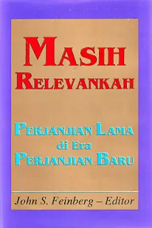 Masih Relevankah Kitab PL di Era Perjanjian Baru