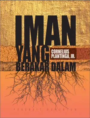 Iman yang Berakar Dalam