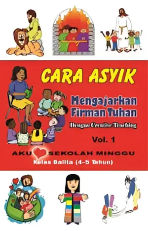 Cara Asyik Mengajarkan Firman Tuhan dengan Creative Teaching - Kelas Balita