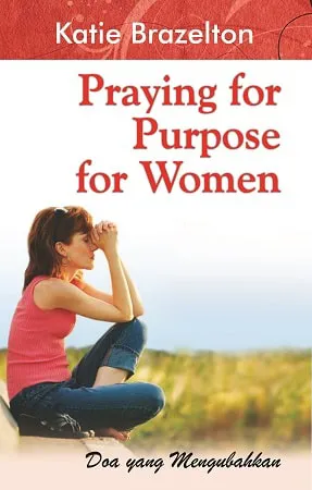 Praying for Purpose for Women