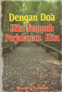 Dengan Doa Kita Menempuh Perjalanan Kita