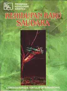 Kehidupan Baru Saudara