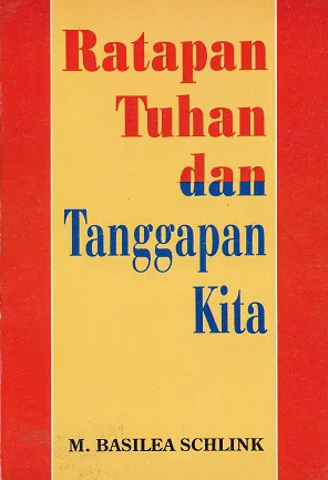 Ratapan Tuhan dan Tanggapan Kita