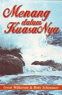 Menang Dalam Kuasa-Nya