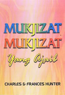 Mukjizat-Mukjizat yang Ajaib