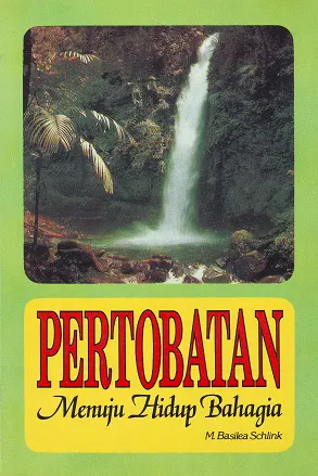 Pertobatan Menuju Hidup Bahagia