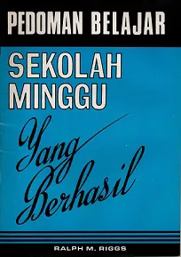 Pedoman Belajar Sekolah Minggu yang Berhasil