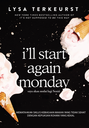 Saya akan Mulai Lagi Senin