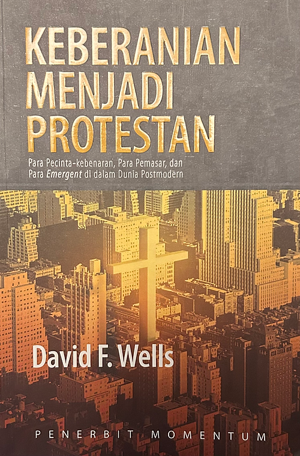 Keberanian Menjadi Protestan