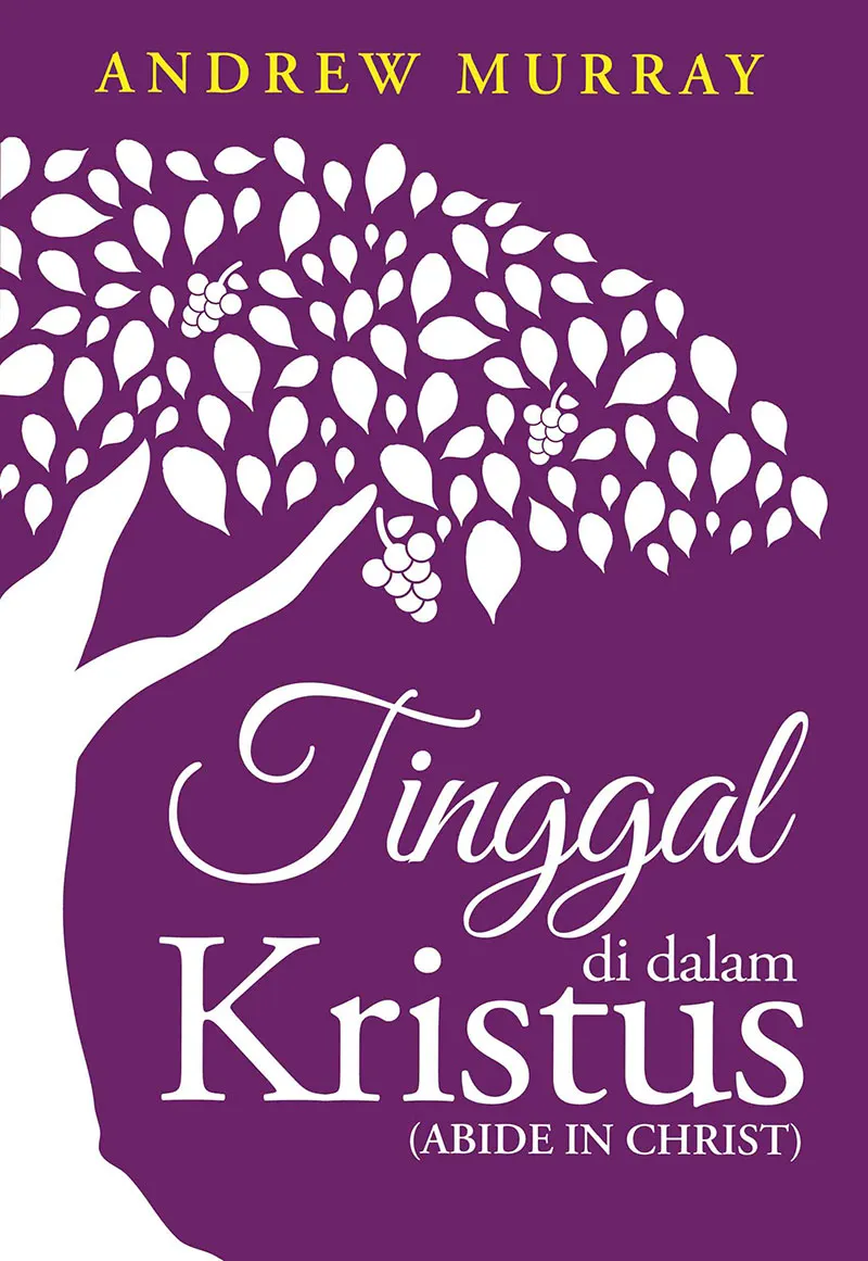 Tinggal di dalam Kristus