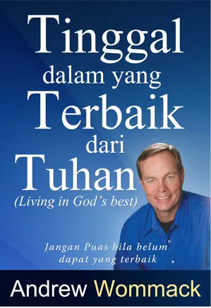 Tinggal Dalam yang Terbaik dari Tuhan