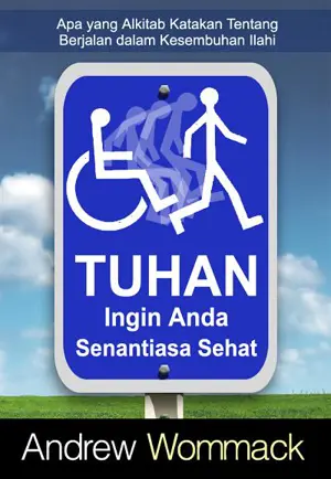 Tuhan Ingin Anda Senantiasa Sehat