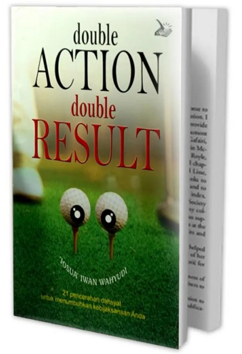 Buku Double Action Double Result oleh Josua Iwan Wahyudi