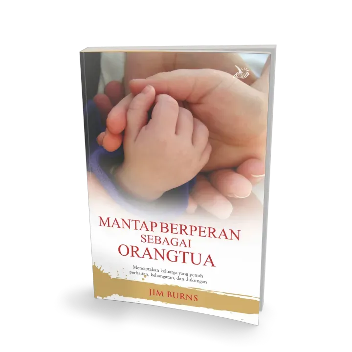 Buku Mantap Berperan Sebagai OrangTua oleh Jim Burns