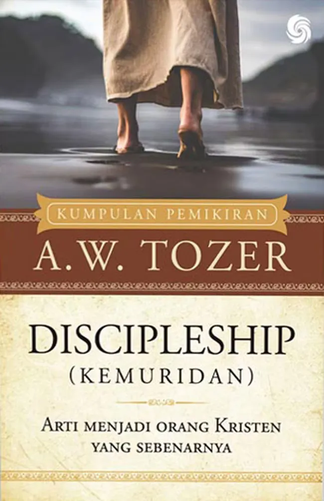 Buku Discipleship (kemuridan) oleh A.W. Tozer
