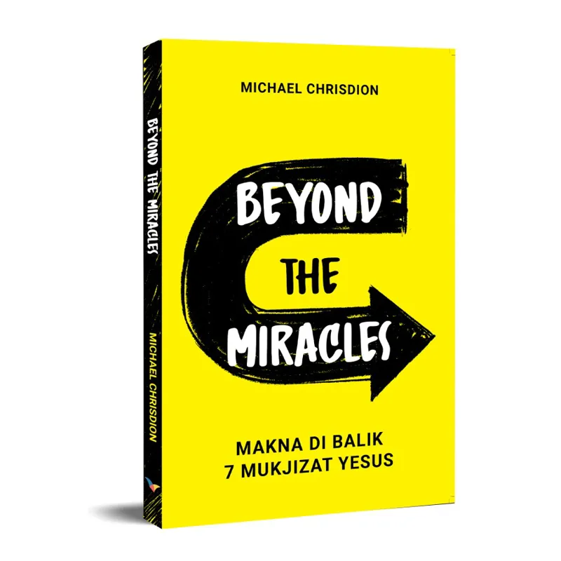 Buku  Beyond The Miracles oleh Michael Chrisdion