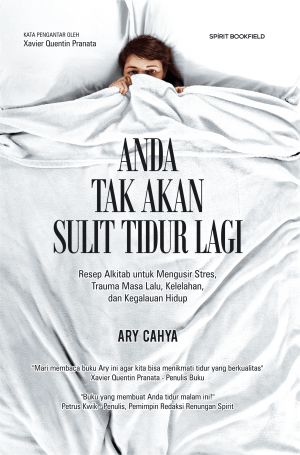 Buku  Anda Tak Akan Sulit Tidur Lagi oleh ARY CAHYA