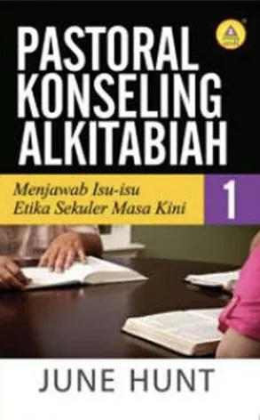 Buku Pastoral Konseling Alkitabiah 1 oleh June Hunt