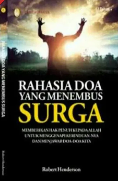 Buku Rahasia Doa yang Menembus Surga  oleh Robert Henderson