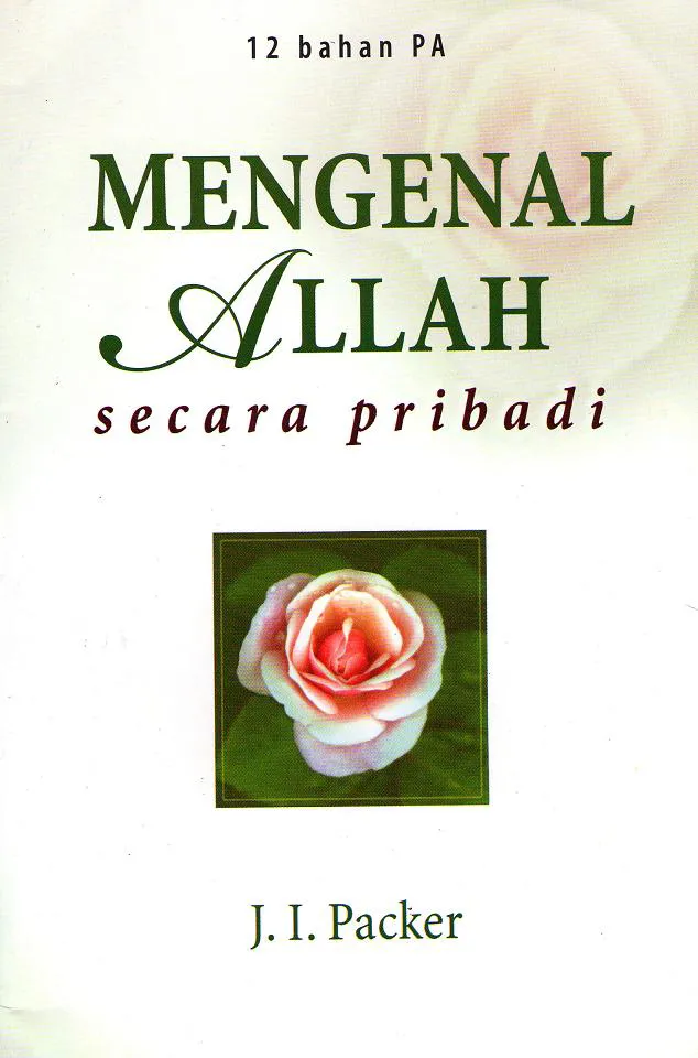 Mengenal Allah Secara Pribadi