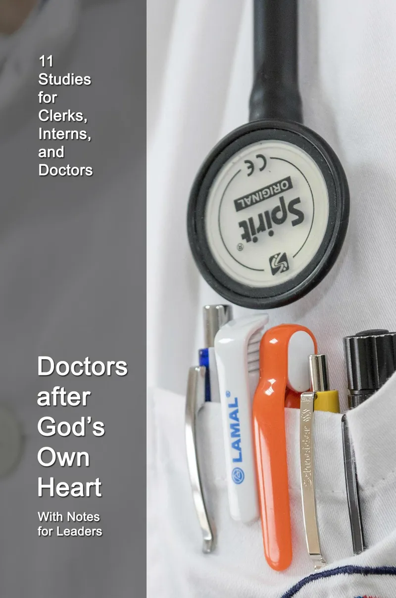 Doctors after God’s Own Heart