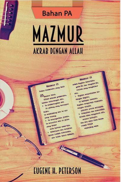 Mazmur: Akrab dengan Allah